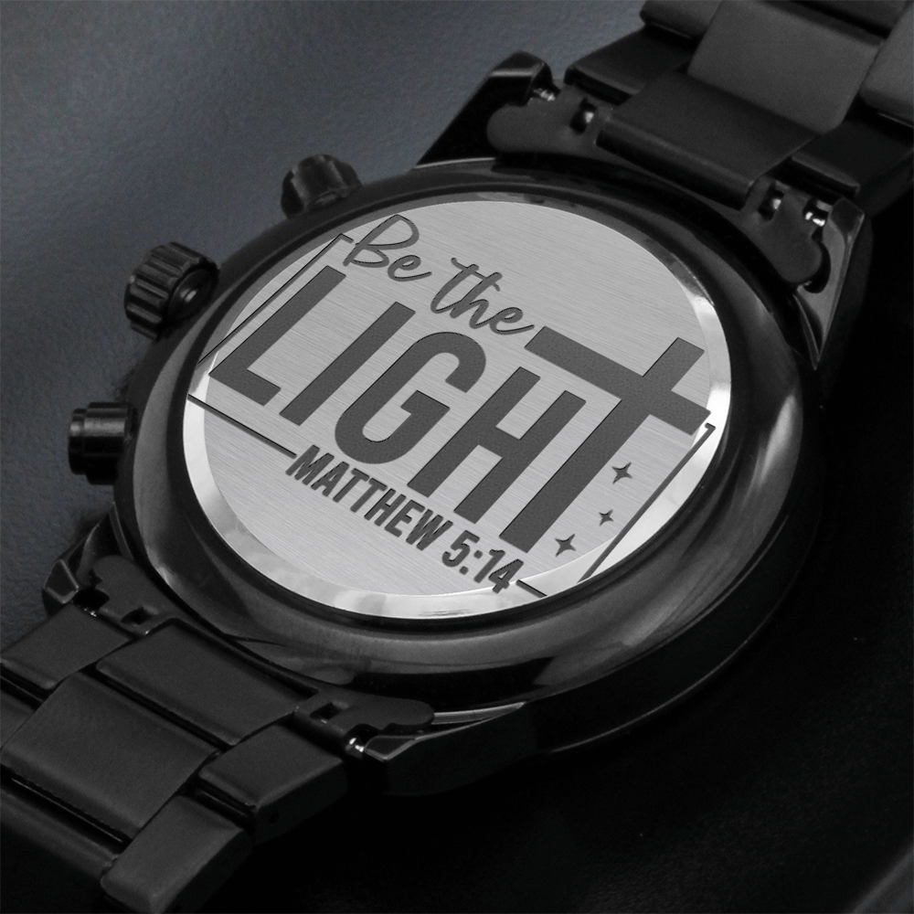Be the Light Scripture Faith Based Engraved Black Chronograph Watch