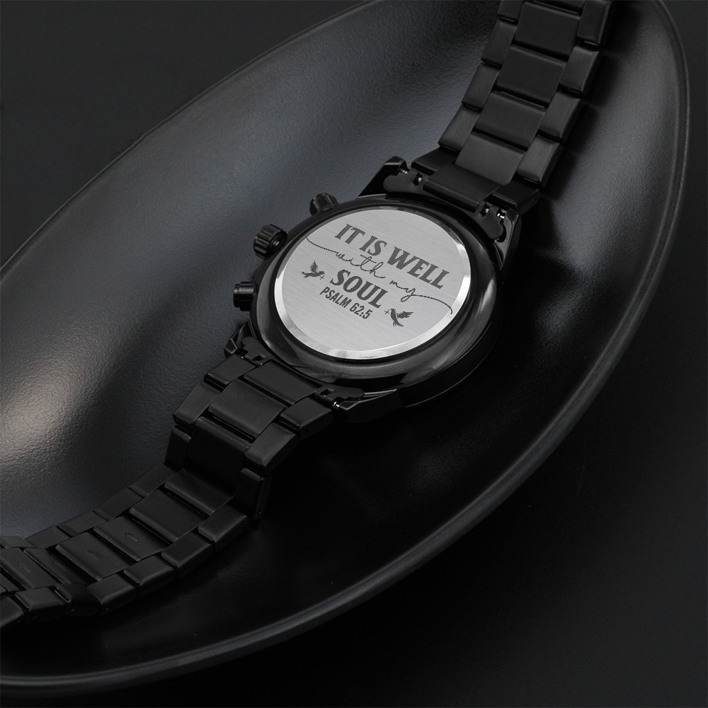 It Is Well With My Soul Faith Based Engraved Black Chronograph Watch