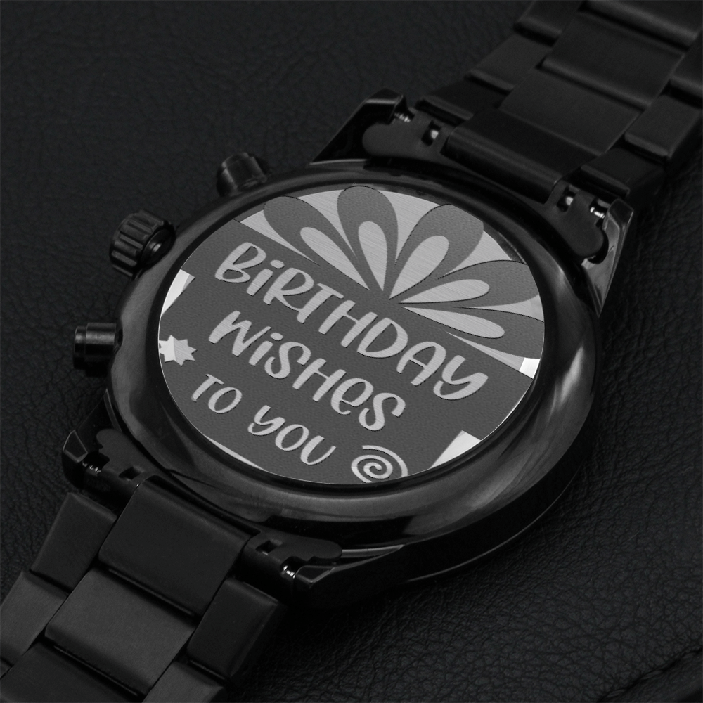 Birthday Wishes to You Engraved Black Chronograph Watch
