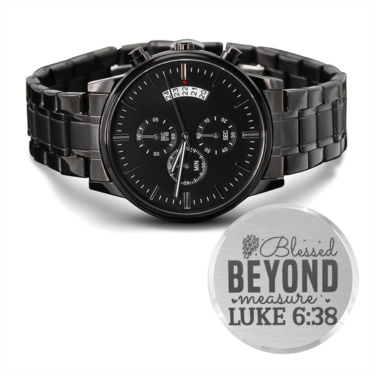 Blessed Beyond Measure Faith Based Engraved Black Chronograph Watch
