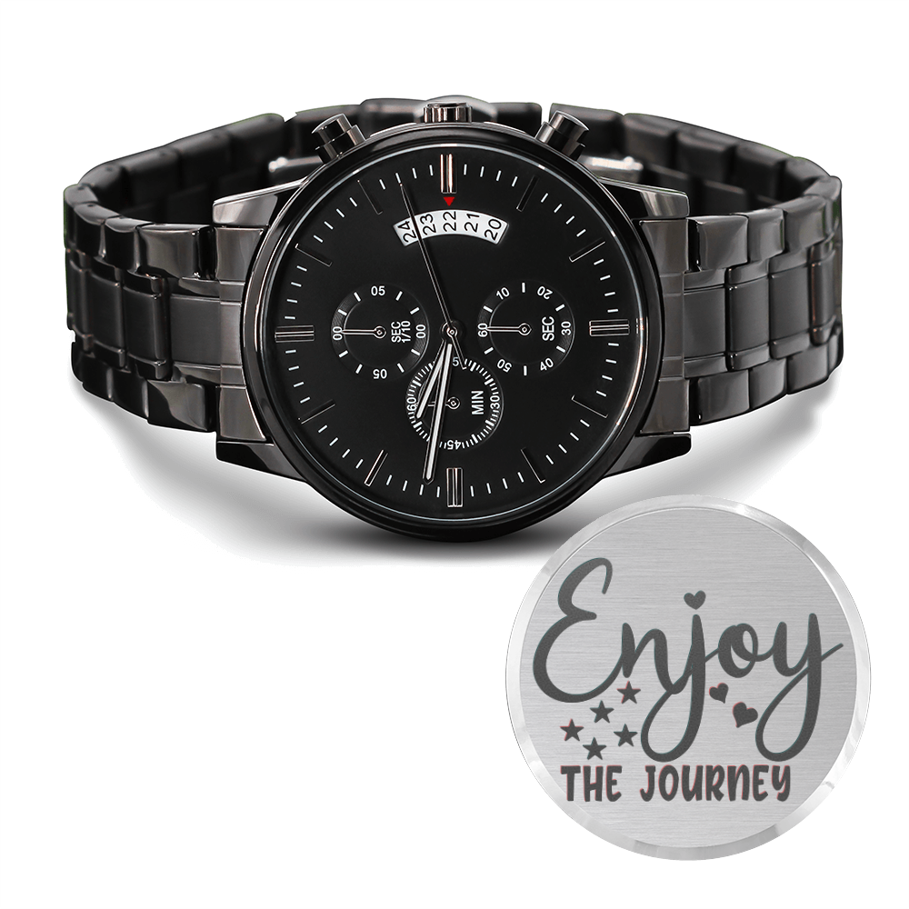 Enjoy the Journey Engraved Black Watch