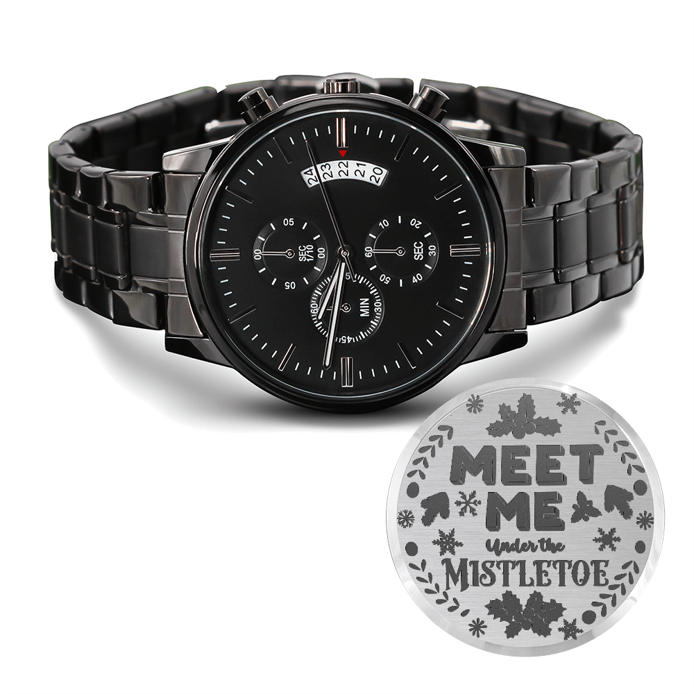 Meet Me Under the Mistletoe Engraved Black Chronograph Watch