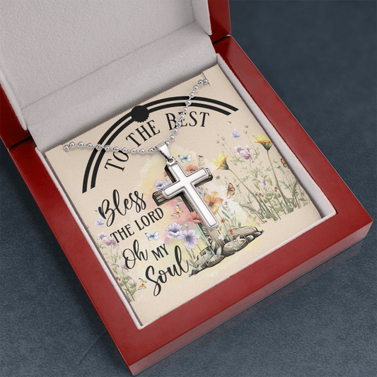 Bless the Lord Oh My Soul Faith Based Artisan Crafted Cross Necklace with Ball Chain