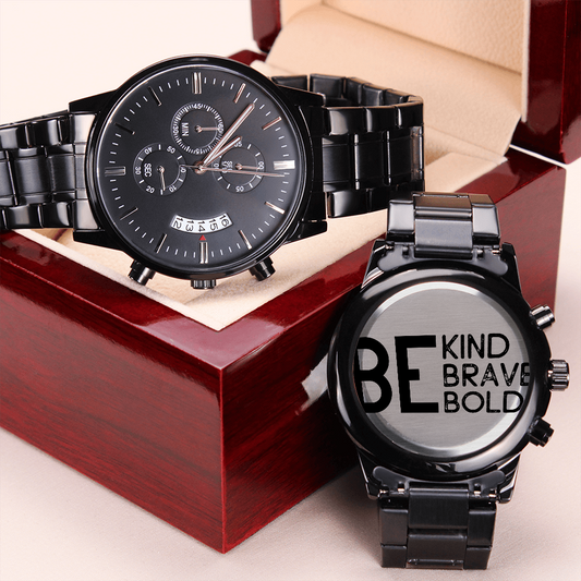 Be Kind Brave Bold Inspirational Engraved Black Chronograph Watch