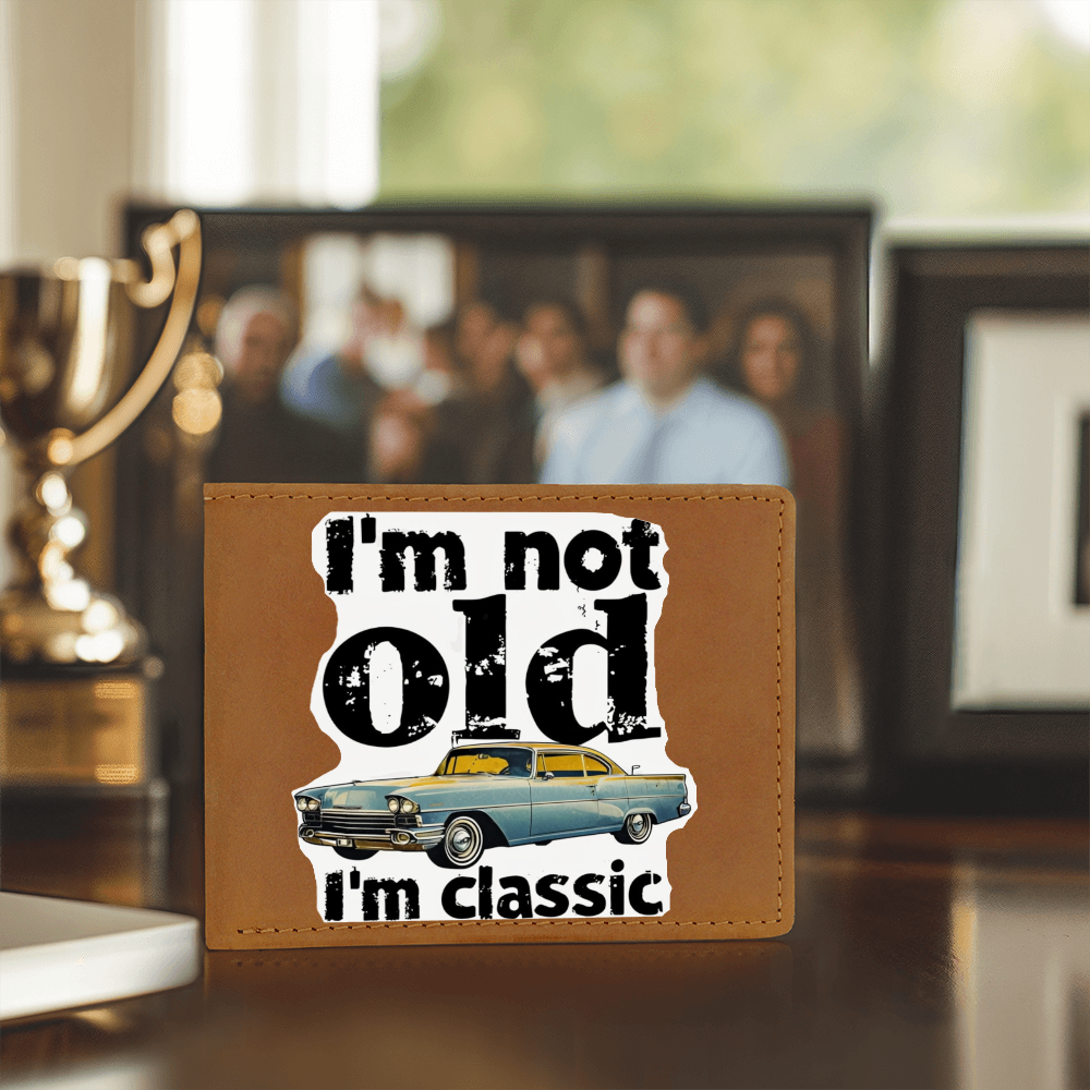 Men's I'm Not Old I'm Classic Graphic Leather Wallet