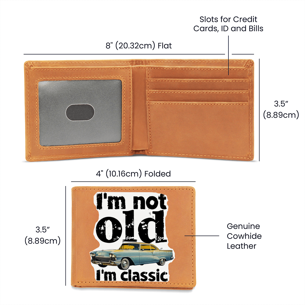 Men's I'm Not Old I'm Classic Graphic Leather Wallet