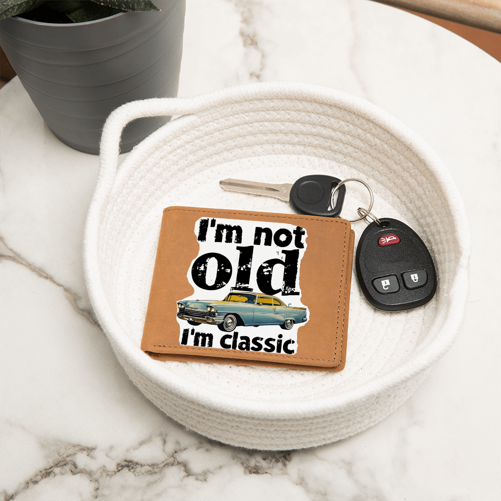 Men's I'm Not Old I'm Classic Graphic Leather Wallet