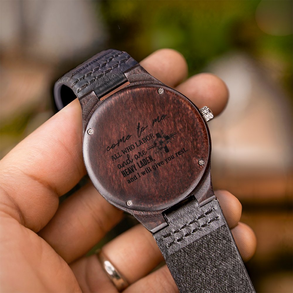 Come to Me I'll Give You Rest Faith Based Engraved Wooden Watch