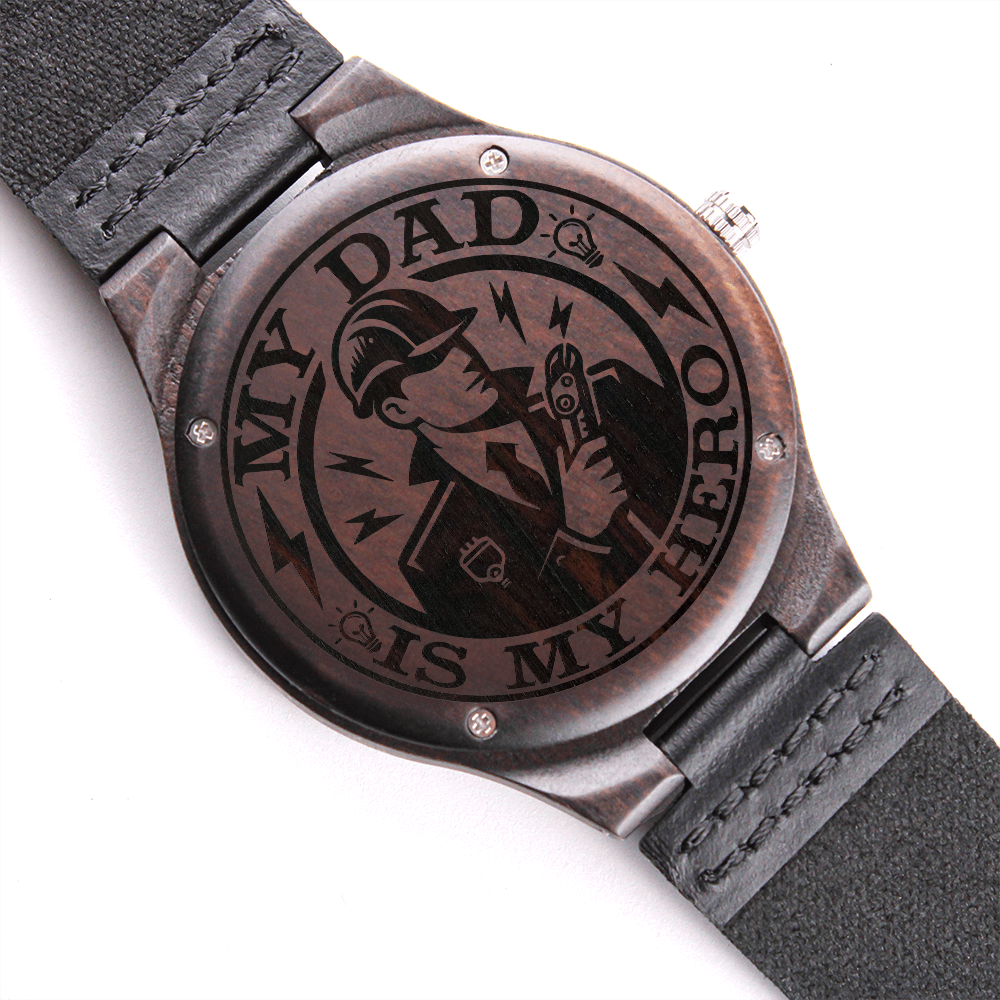 My Dad is My Hero Electrician Engraved Wooden Watch with Leather Strap