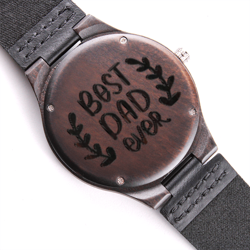 Best Dad Ever Engraved Wooden Watch