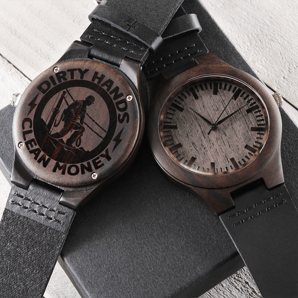 Dirty Hands Clean Money Lineman Electrician Engraved Wooden Watch with Leather Band