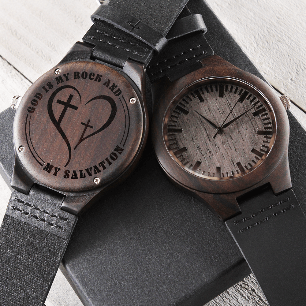 God is My Rock and My Salvation Faith Based Engraved Wooden Watch