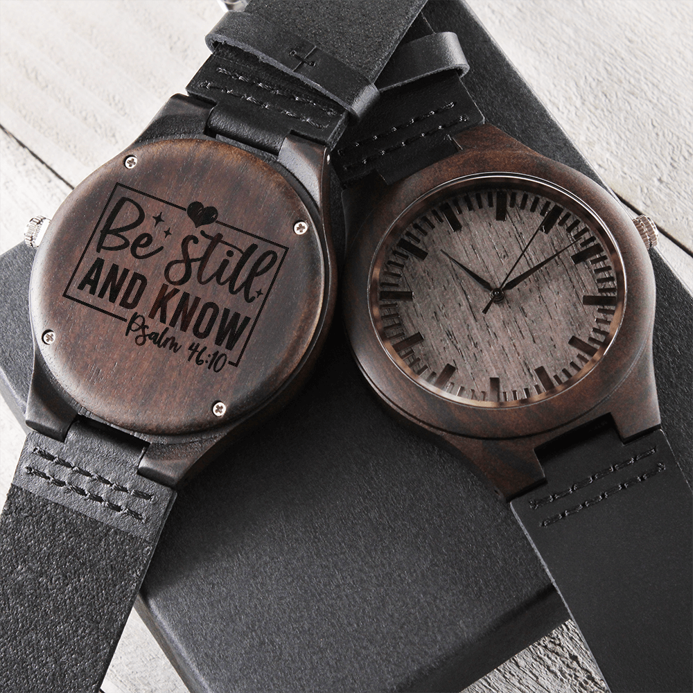 Be Still and Know Faith Based Wooden Watch