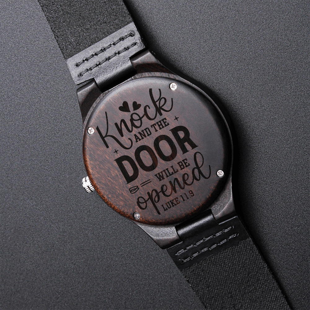 Knock and the Door Will Be Opened Faith Based Engraved Wooden Watch