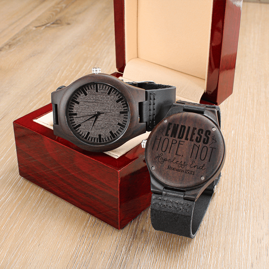 Endless Hope Not Hopeless End Faith Based Engraved Wooden Watch