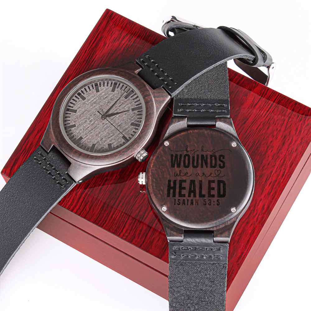 By His Wounds We Are Healed Faith Based Engraved Wooden Watch