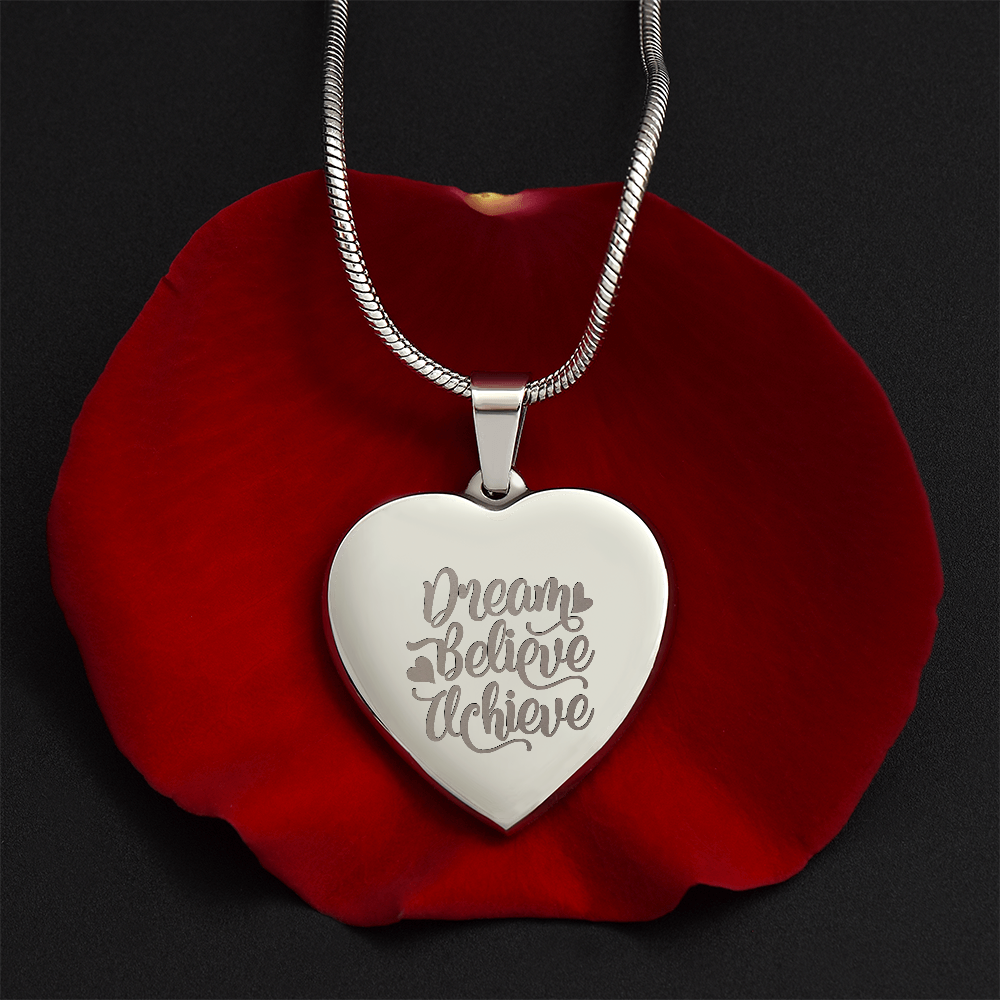 Dream Believe Achieve Motivational Engraved Heart Necklace
