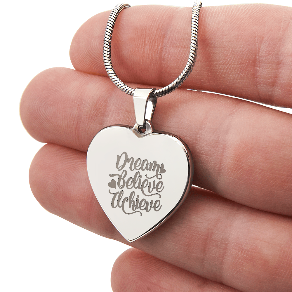 Dream Believe Achieve Motivational Engraved Heart Necklace