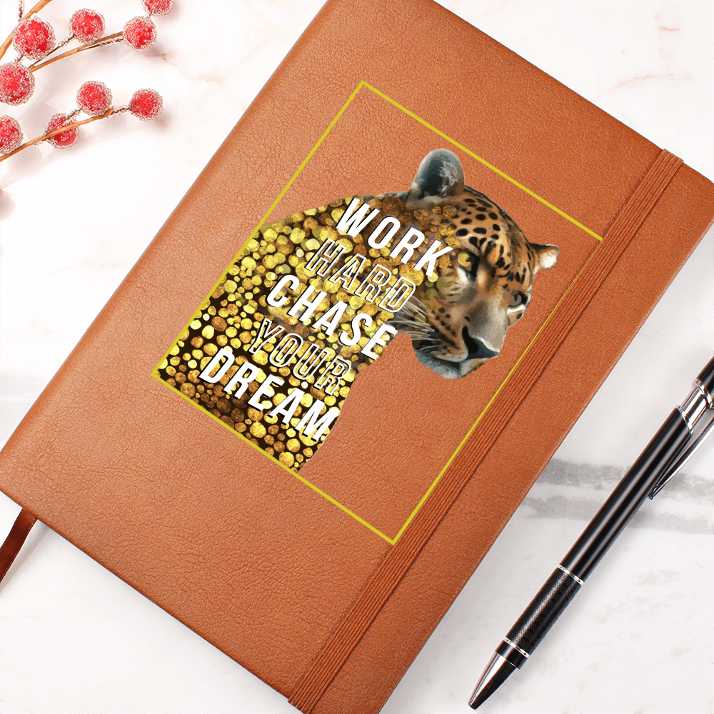 Work Hard Chase Your Dream Inspirational Graphic Vegan Leather Journal