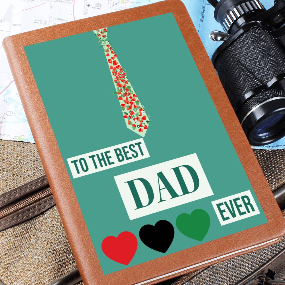 To the Best Dad Ever with Necktie Leather Journal