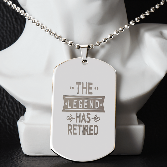 The Legend Has Retired Engraved Dog Tags Necklace