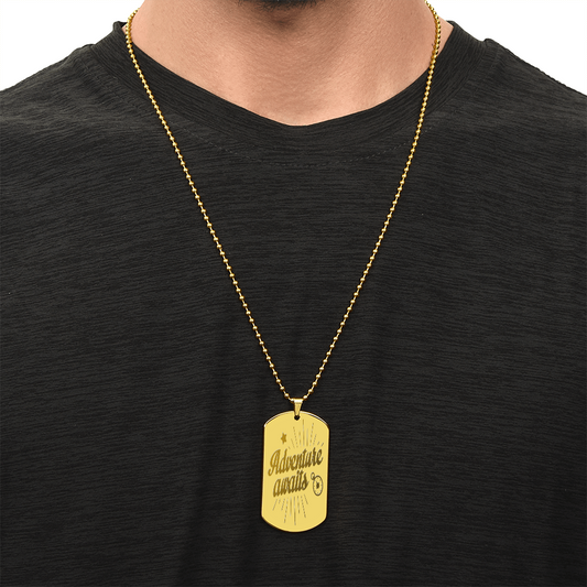 Adventure Awaits Inspirational Engraved Dog Tags Necklace