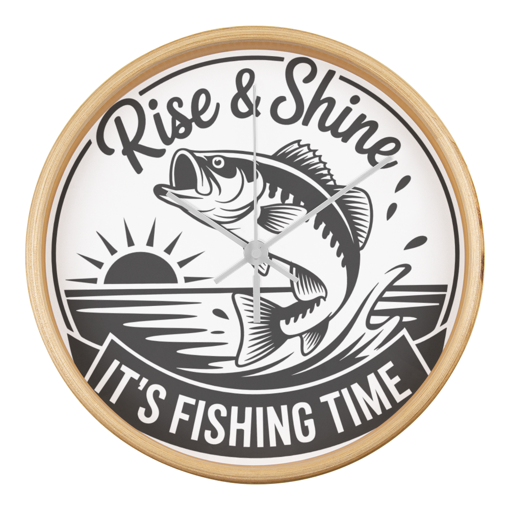 Rise & Shine Its Fishing Time Wood Frame 10