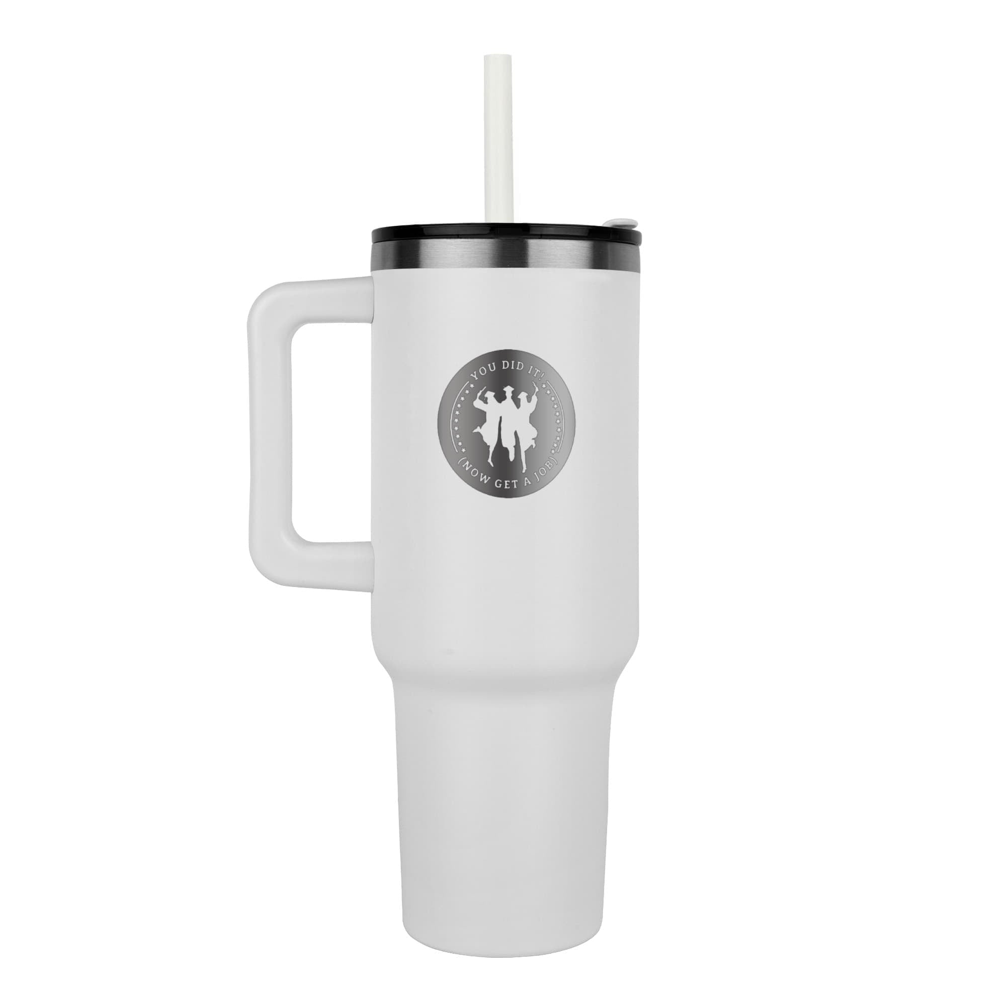 You Did It Now Get a Job Graduate Engraved Pinnacle 40 oz Tumbler