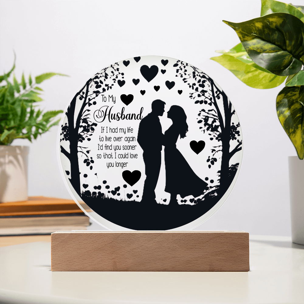 To My Husband UV Printed Circle Acrylic Plaque