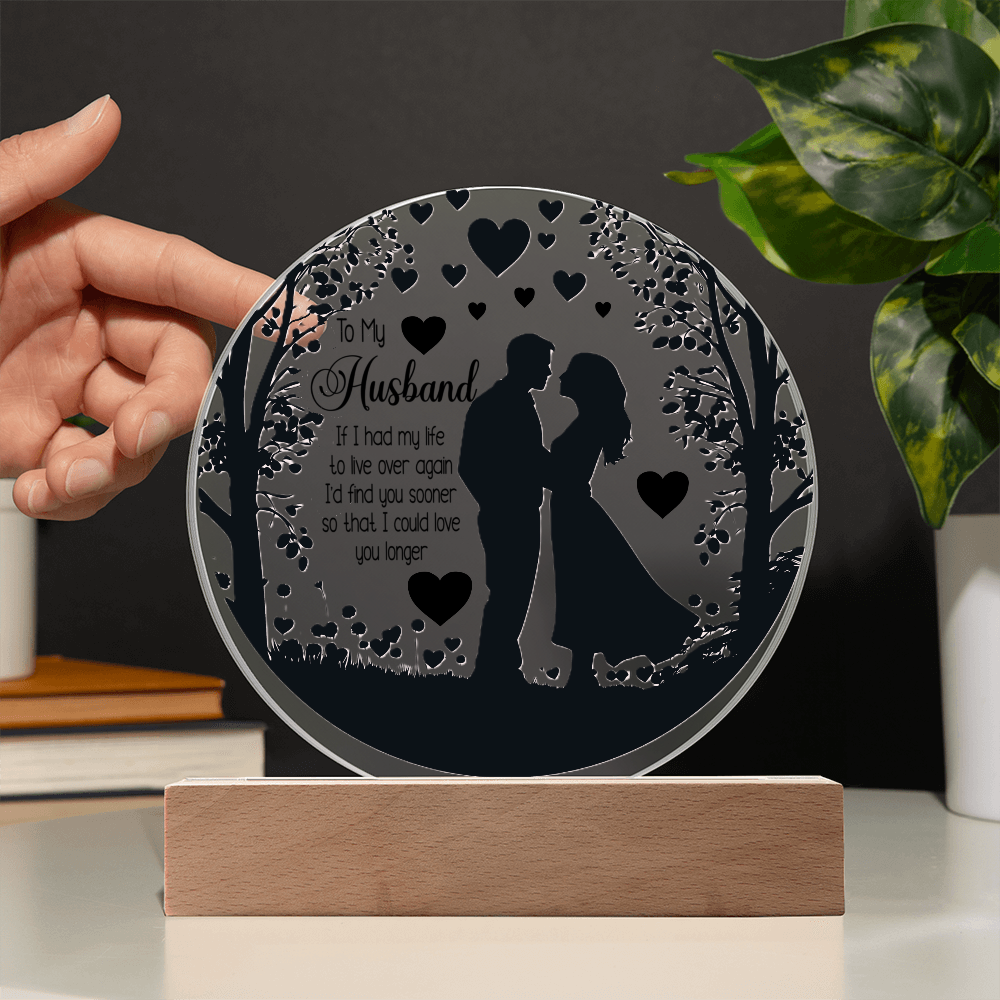 To My Husband UV Printed Circle Acrylic Plaque