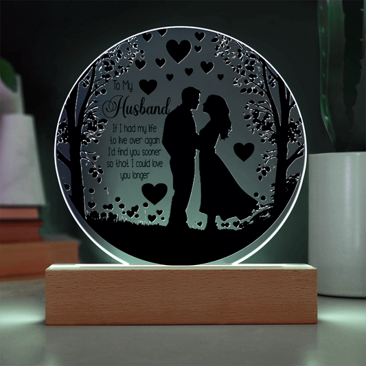 To My Husband UV Printed Circle Acrylic Plaque