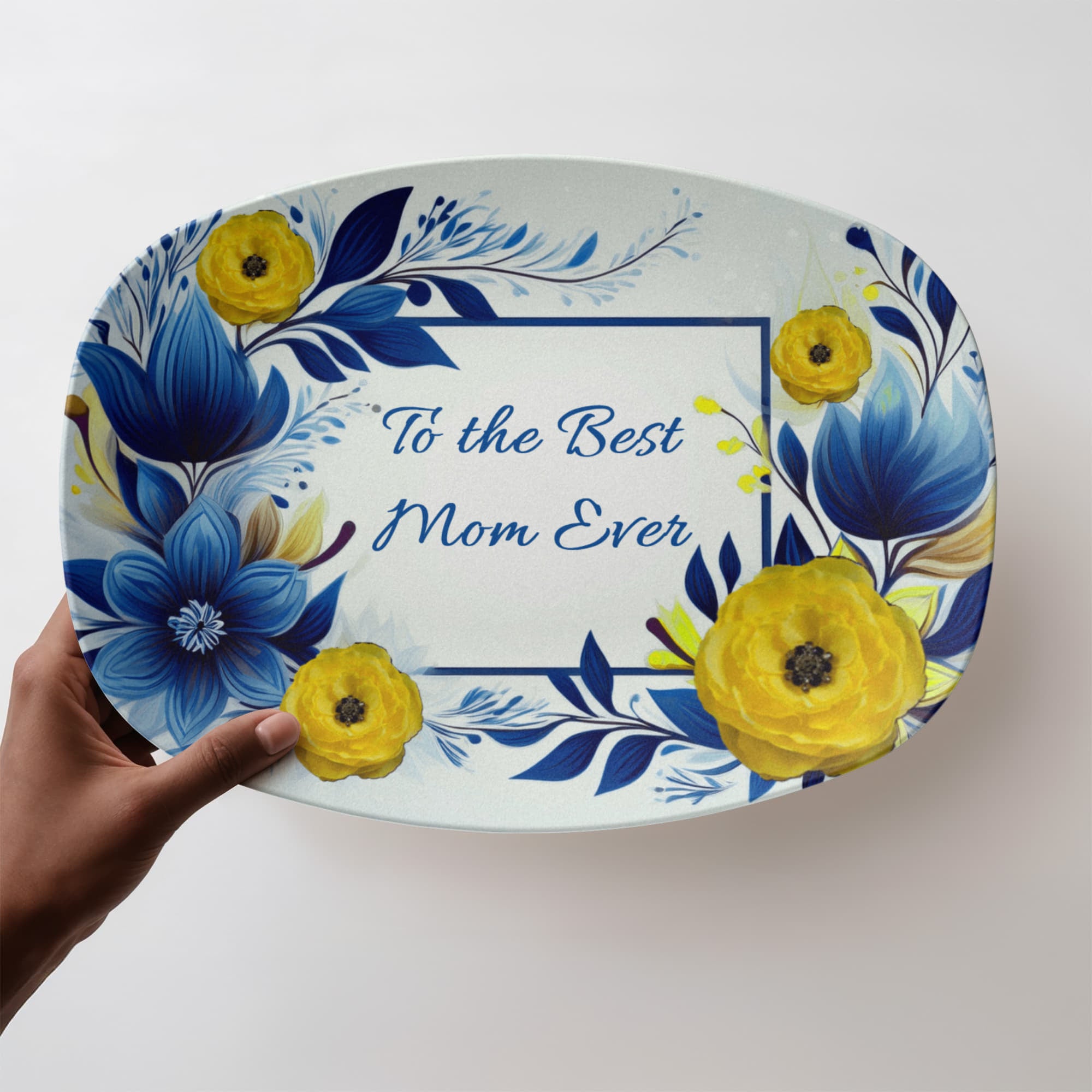 Blue & Yellow Floral Design To the Best Mom Ever 10”x14” Oval Serving Platter