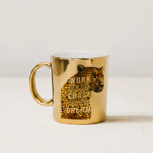 Work Hard Chase Your Dream 11oz Gold Mug