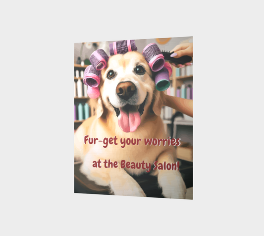 Happy Dog at the Hair Salon High Gloss Aluminum Print - 11" x 14"