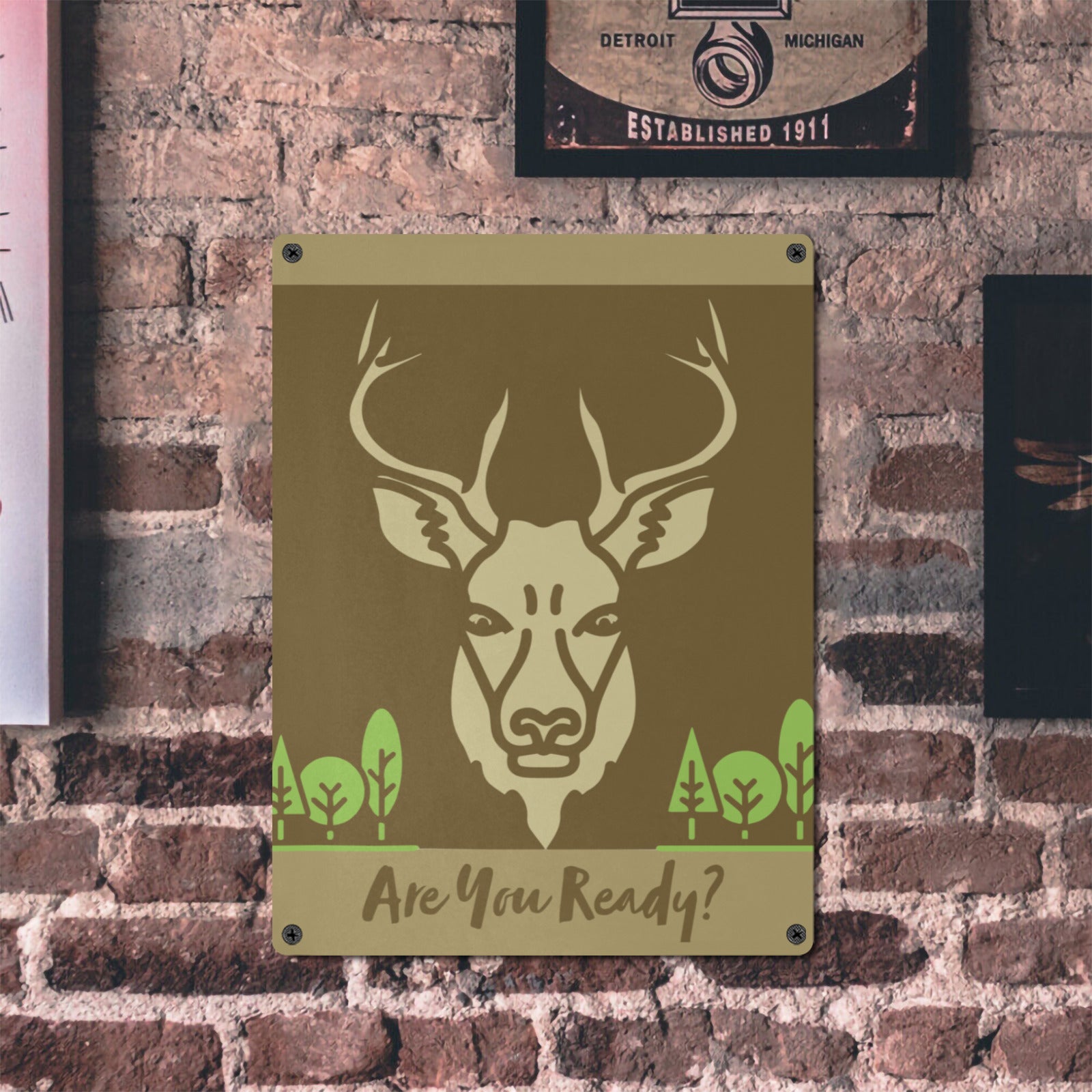 Are You Ready for Deer Season Metal Tin Sign 12