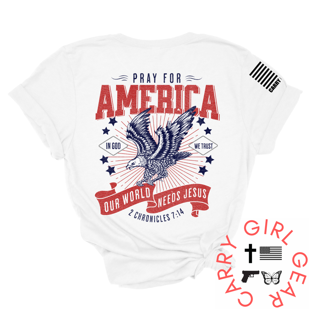 PRAY FOR AMERICA Faith-based Graphic T-shirt